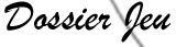 Accéder Au Dossier Jeu